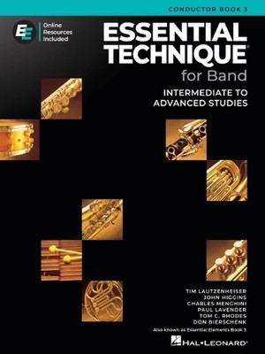 Essential Technique for Band - Cond. Score Book 3: Intermediate to Advanced Stud