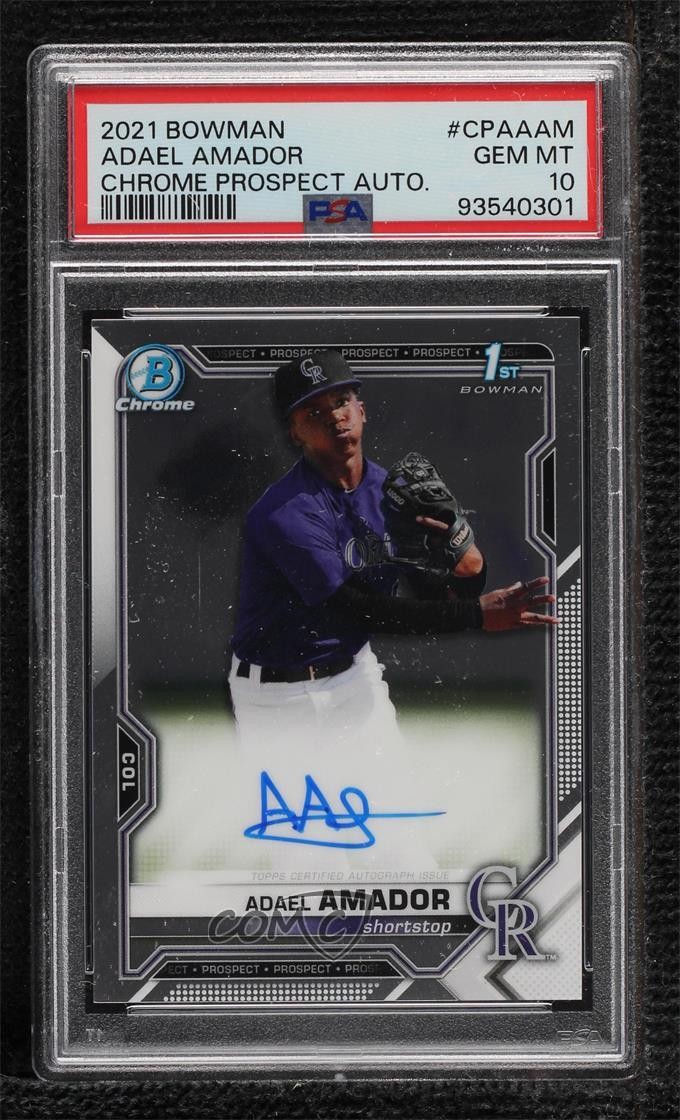 2021 Bowman Chrome Prospects Adael Amador #CPA-AAM PSA 10 GEM MT Auto 05ns