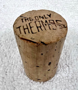 Vintage Cork Marked The Only Thermos No Bottle Cork Only 1 3/4" Tall
