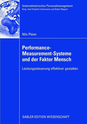 Performance-Measurement-Systeme und der Faktor Mensch Nils Pleier
