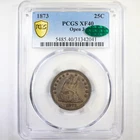 1873 25C Open 3 PCGS/CAC XF40 - Liberty Seated Quarter