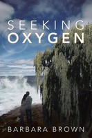Seeking Oxygen Barbara Brown Taschenbuch Kartoniert / Broschiert Englisch 2014