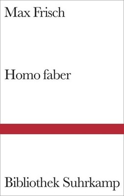 Homo faber | Max Frisch | deutsch