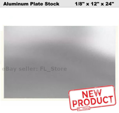 1/8 Inch Thick Aluminum Plate Stock 12'' x 24'' 3003 Alloy Mill Finish Sheet NEW