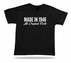 Printed T shirt tee Made in 1946 happy birthday present gift idea original