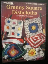 LEISURE ARTS LEAFLET 2601 CROCHET GRANNY SQUARE DISHCLOTHS BY SHOBHA GOVINDAN