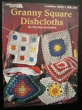 LEISURE ARTS LEAFLET #2601  CROCHET GRANNY SQUARE DISHCLOTHS BY  SHOBHA GOVINDAN