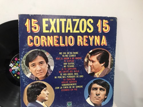 CORNELIO REYNA LP “15 Exitazos 15” (VG) - Picture 3 of 16