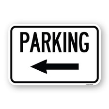 Parking With Left Arrow Heavy Gauge Aluminum Parking Sign