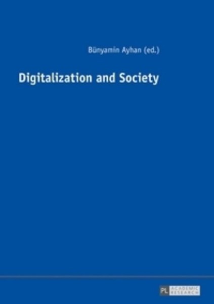 Digitalization And Society BüNyamin Ayhan-image