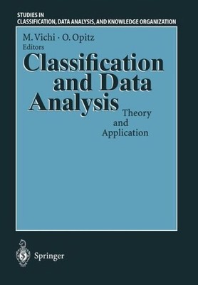 Classification And Data Analysis: Theory And Application Pro...