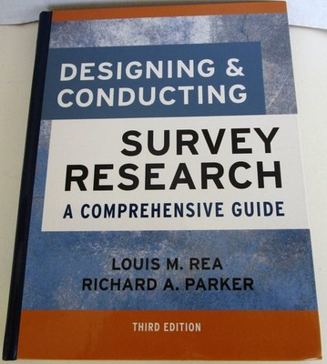 Designing And Conducting Survey Research: A Comprehensive Guide by Parker