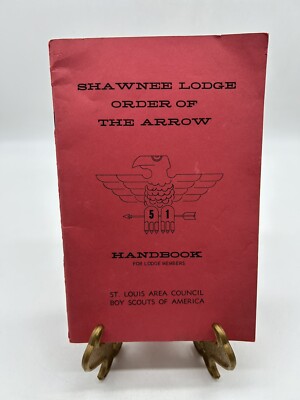 Shawnee Lodge Order of the Arrow - Handbook for Lodge Members 1980 St Louis Area