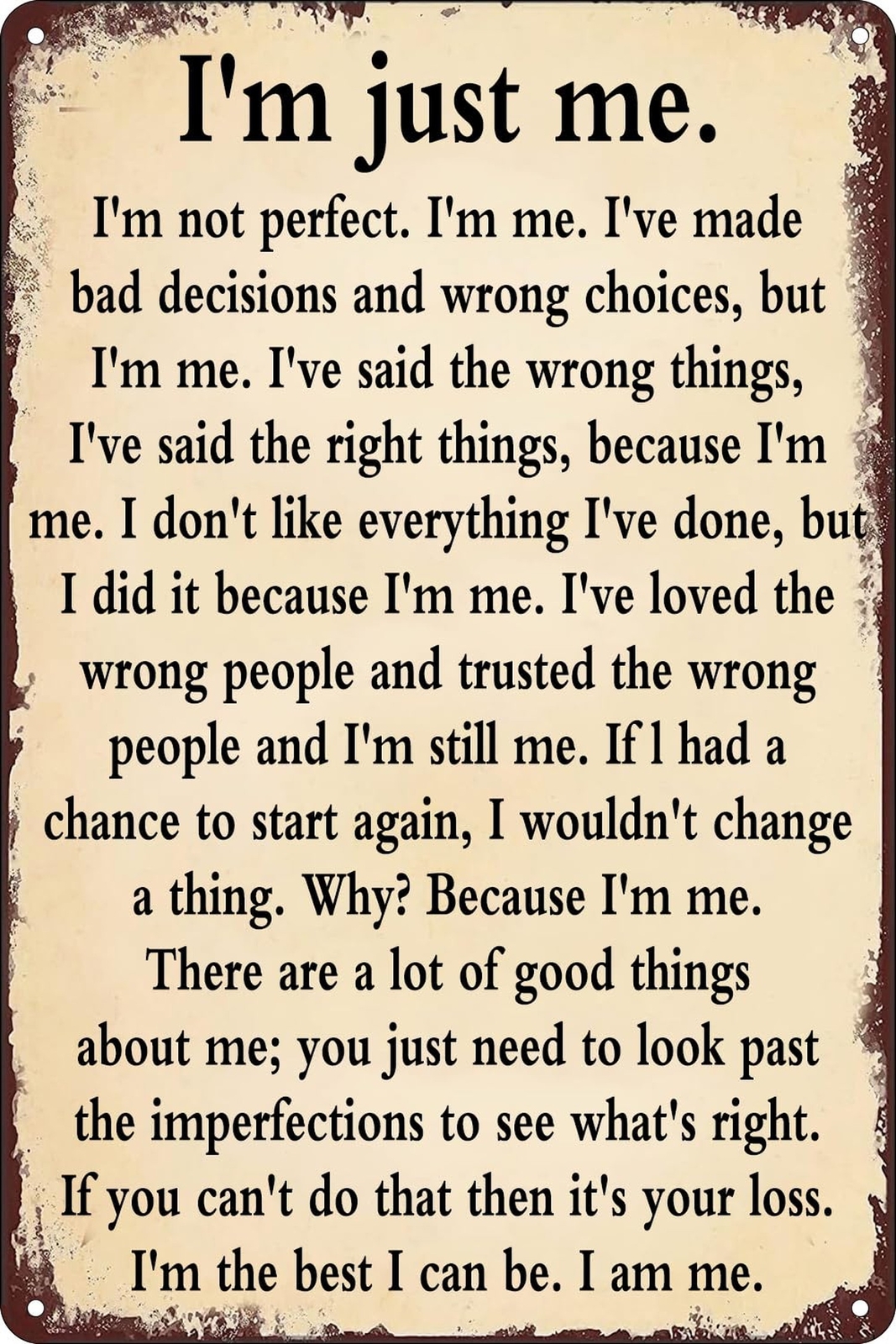 Sarcastic Vintage Metal Tin Sign I'm Just me Retro Poster Wall Art Decor Plaq...