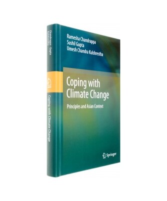 Coping with Climate Change: Principles and Asian Context, Ramesha Chandrappa, Um
