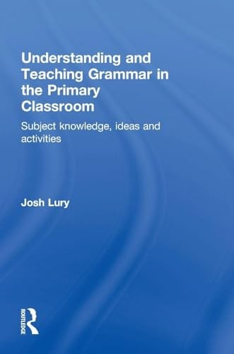Understanding and Teaching Grammar in the Primary Classroom b... - 9781138948877 - Image 3