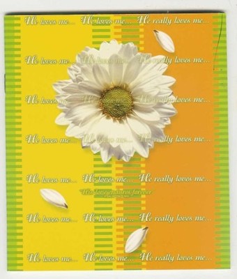 He Loves Me...He Loves Me...He Really Loves Me