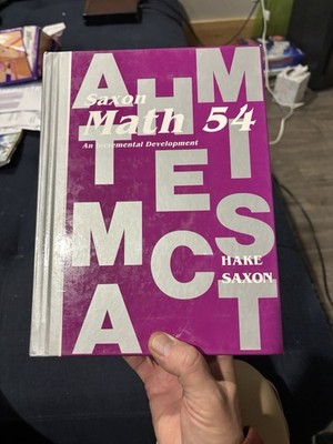 Math 54 : An Incremental Development by John H. Saxon and Stephen Hake (1990,...