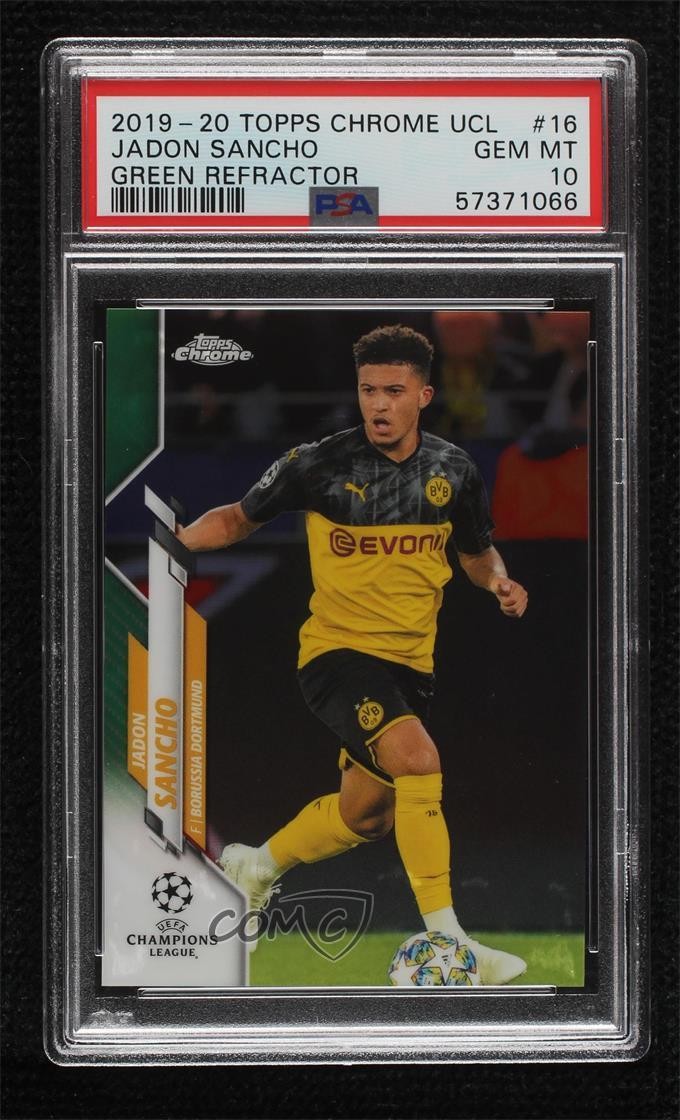 2019 Topps Chrome UCL Green Refractor 97/99 Jadon Sancho #16 PSA 10 GEM MT 04ae