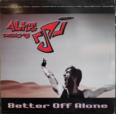 Alice Deejay - Better Off Alone, 12'', (Vinyl)
