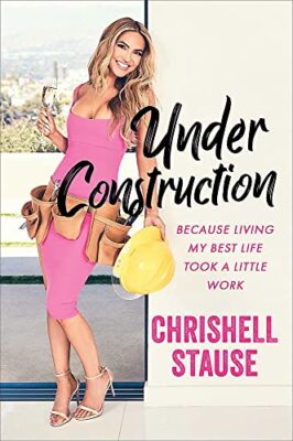 Under Construction: Because Living My Best Life Took a Little Wo