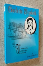 JoAnn FELIX -- Charlotte Elizabeth -- 1996 SIGNED 1st Edition TPB