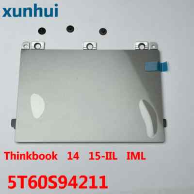 5T60S94211 New For Lenovo ThinkBook 14-IIL 14-IML touchpad Mouse Pad Trackpad