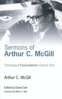Arthur C. Mcgill | Sermons Of Arthur C. Mcgill | Buch | Englisch (2007)