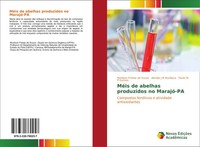Ronilson Freitas De Souza (U. A.) | MéIs De Abelhas Produzidos No Marajó-Pa
