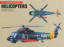 Helicopters: Military (Aviation Factfile (Chartwell Books)) - Hardcover - GOOD