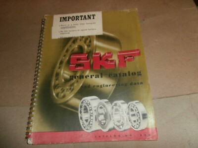  Vintage 1953 SKF General Catalog w/  Bearing Engineering Data 