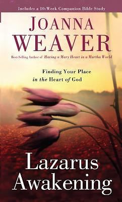 Lazarus Awakening: Finding Your Place in the Heart of God (Thorndike Press...
