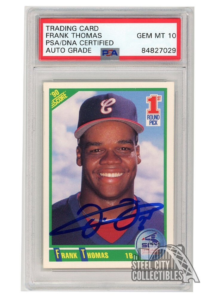 Frank Thomas 1990 Score Autograph Rookie Card #663 PSA/DNA 10