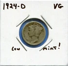 W@W 1924-d MERCURY DIME !!!! ( Lower Mintage !!!! ) VG  !!!!!
