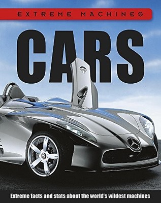 Extreme Machines: Cars, Jefferis, David