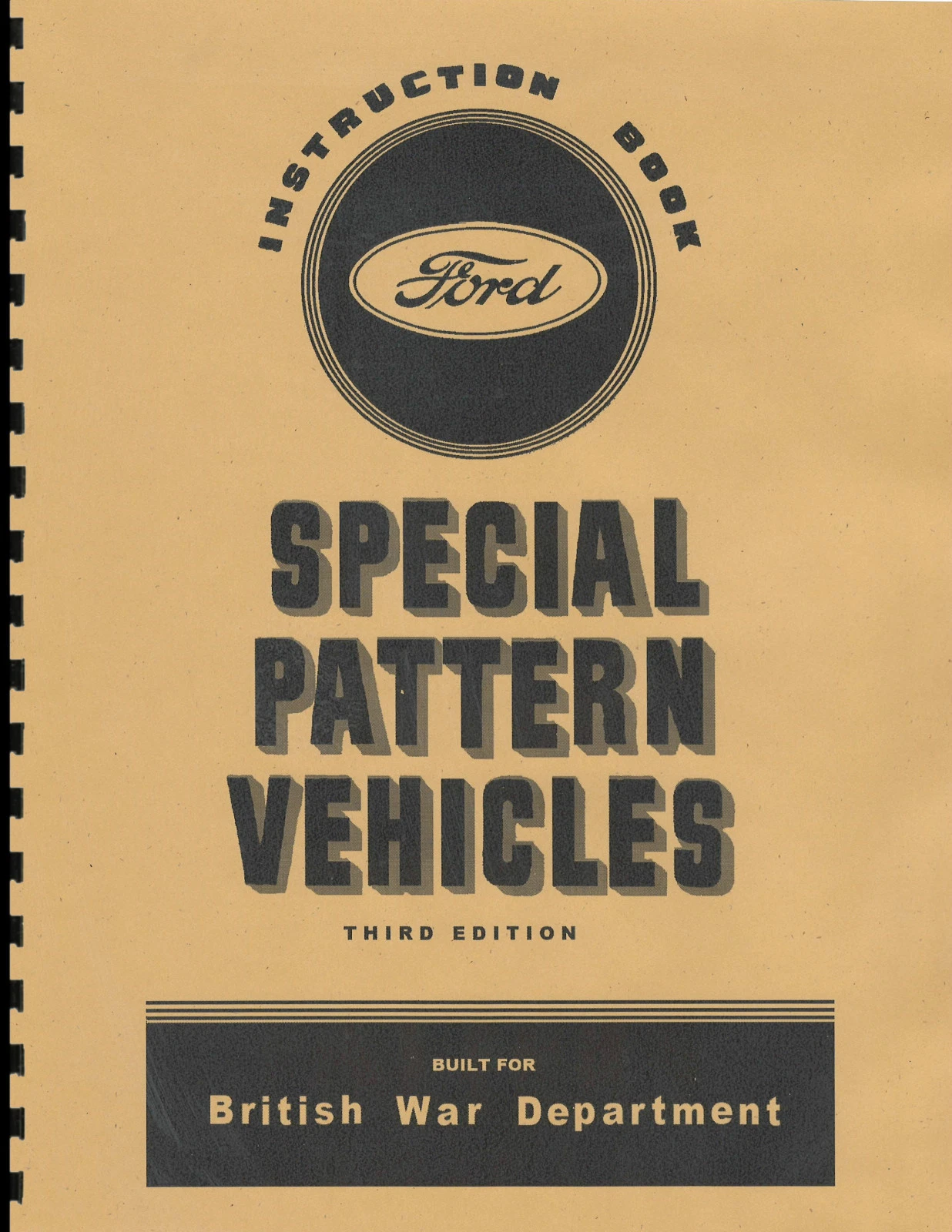 Canadian Ford Special Pattern Trucks Manual ~ Instruction Book ~ WWII ~ Reprnt