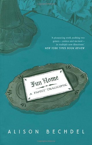 Fun Home: A Family Tragicomic-Alison Bechdel, 9780224080514
