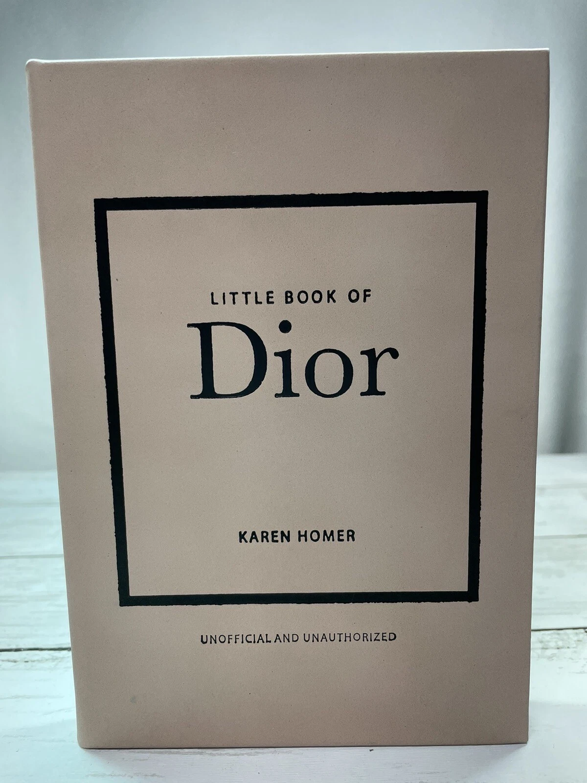 Petit Livre de Dior par Karen Homer ~ NEUF