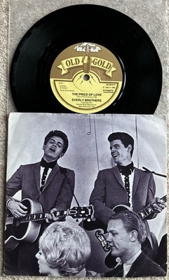 The Everly Brothers The Price Of Love /Crying In The Rain Old Gold pic sleeve 7 