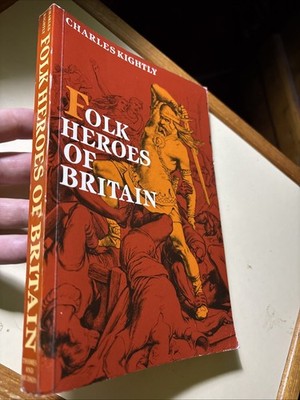 CARATACUS Boadicea WILLIAM WALLACE Cole Hen BRITISH FOLK HEROES Charles Kightly