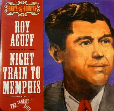 Night Train To Memphis - Roy Acuff, 2 CD Set  - CD, VG