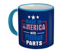 Gift Mug : Made in America with Peruvian Parts Expat Country USA Peru