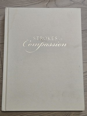 #ad Strokes of Compassion by Anne H. Neilson 2014 Hardcover Autographed Signed $57.99