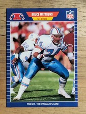 1989 Pro Set #148 Bruce Matthews RC