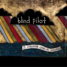 3 Rounds  a Sound von Blind Pilot | CD | Zustand sehr gut