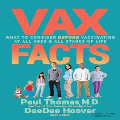 Vax Facts What to Consider Before Vaccinating at All Ages Stages
