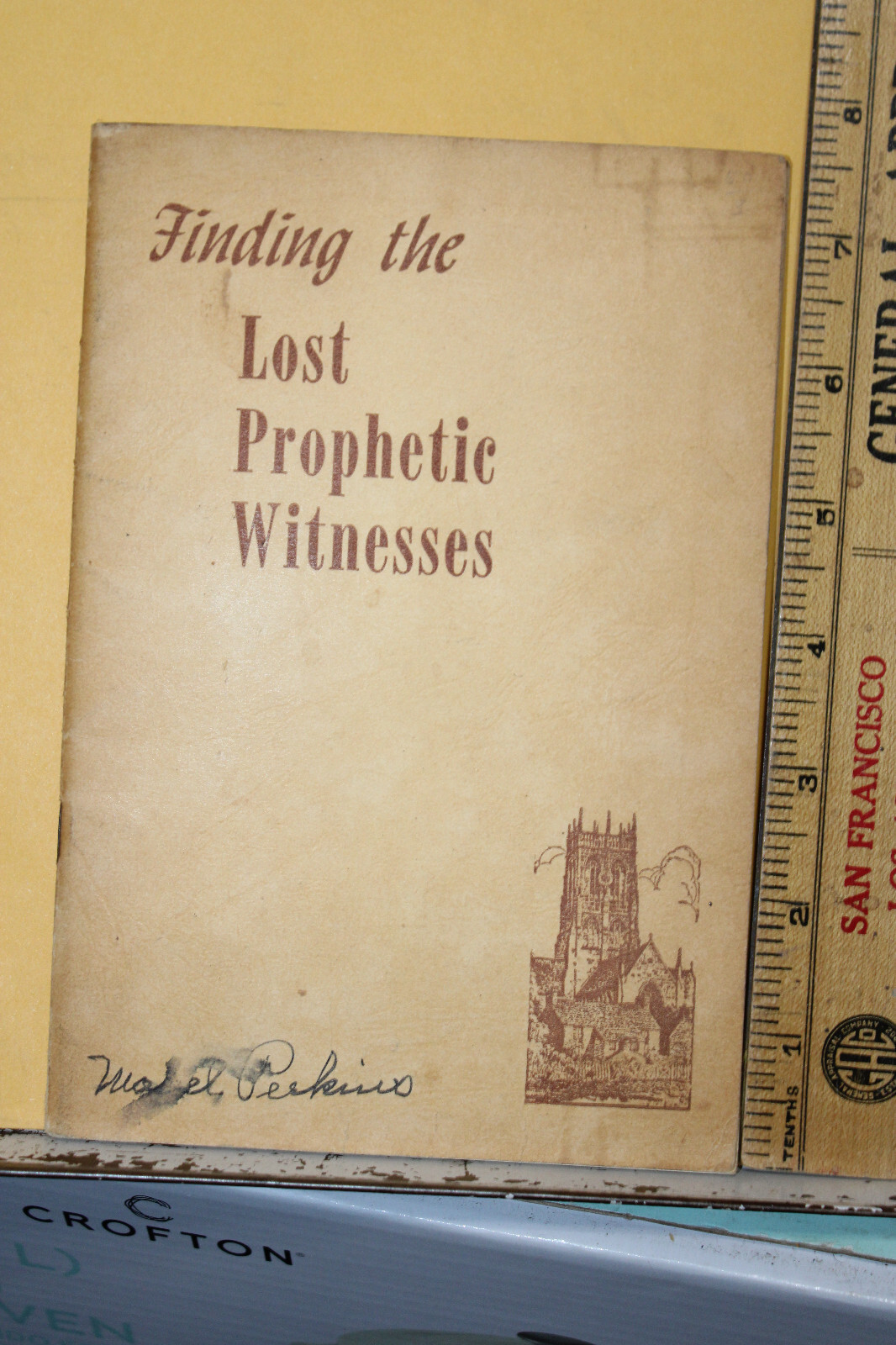 1946 Finding The Lost Prophetic Witnesses Book LeRoy Edwin Fromm Review Herald