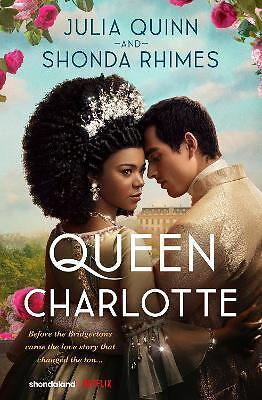 Queen Charlotte By Julia Quinn, Shonda Rhimes - Picture 1 of 1