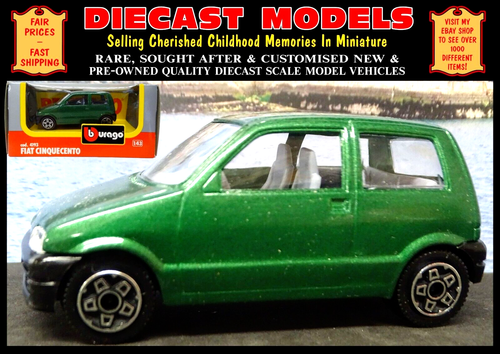 GREEN FIAT CINQUECENTO 1994 NEW ITALIAN MADE BURAGO 1:43 SCALE DIECAST MODEL CAR