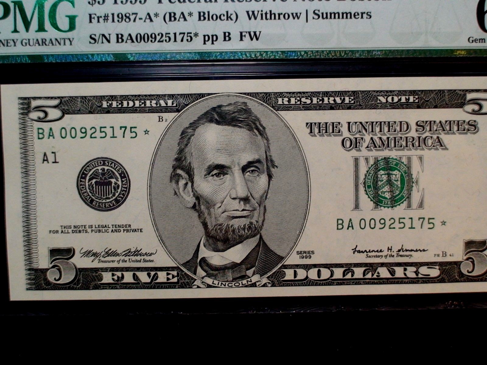1999 Five Dollar PMG GEM UNC 66 EPQ BOSTON DISTRICT STAR NOTE 5 Bill